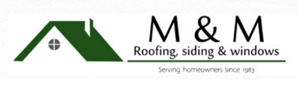 M & M Roofing, Siding & Windows M & M Roofing, Siding & Windows